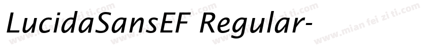 LucidaSansEF Regular字体转换